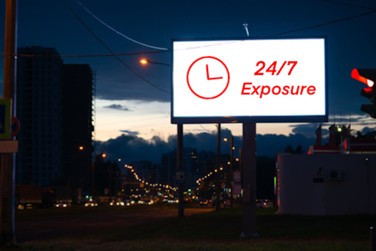 24/7 exposure billboard