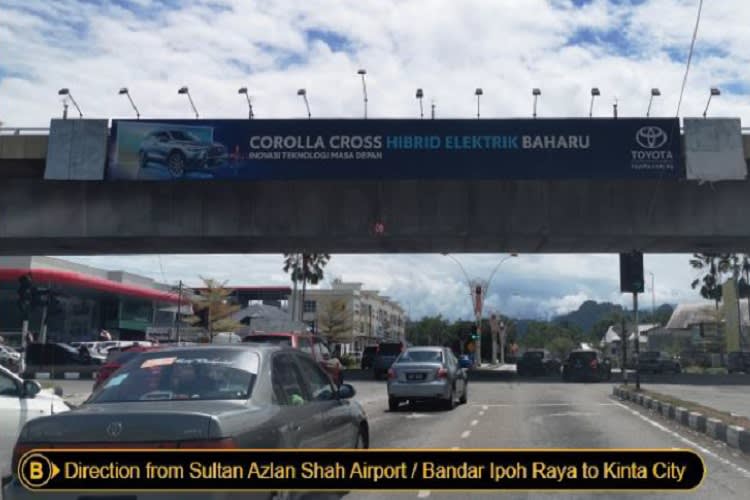 Overhead Bridge Billboard at Jalan Sultan Azlan Shah, Ipoh, Perak (near Sultan Azlan Shah Airport)